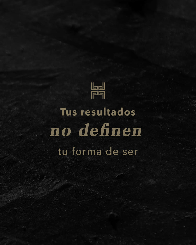 Tus resultados no definen tu forma de ser